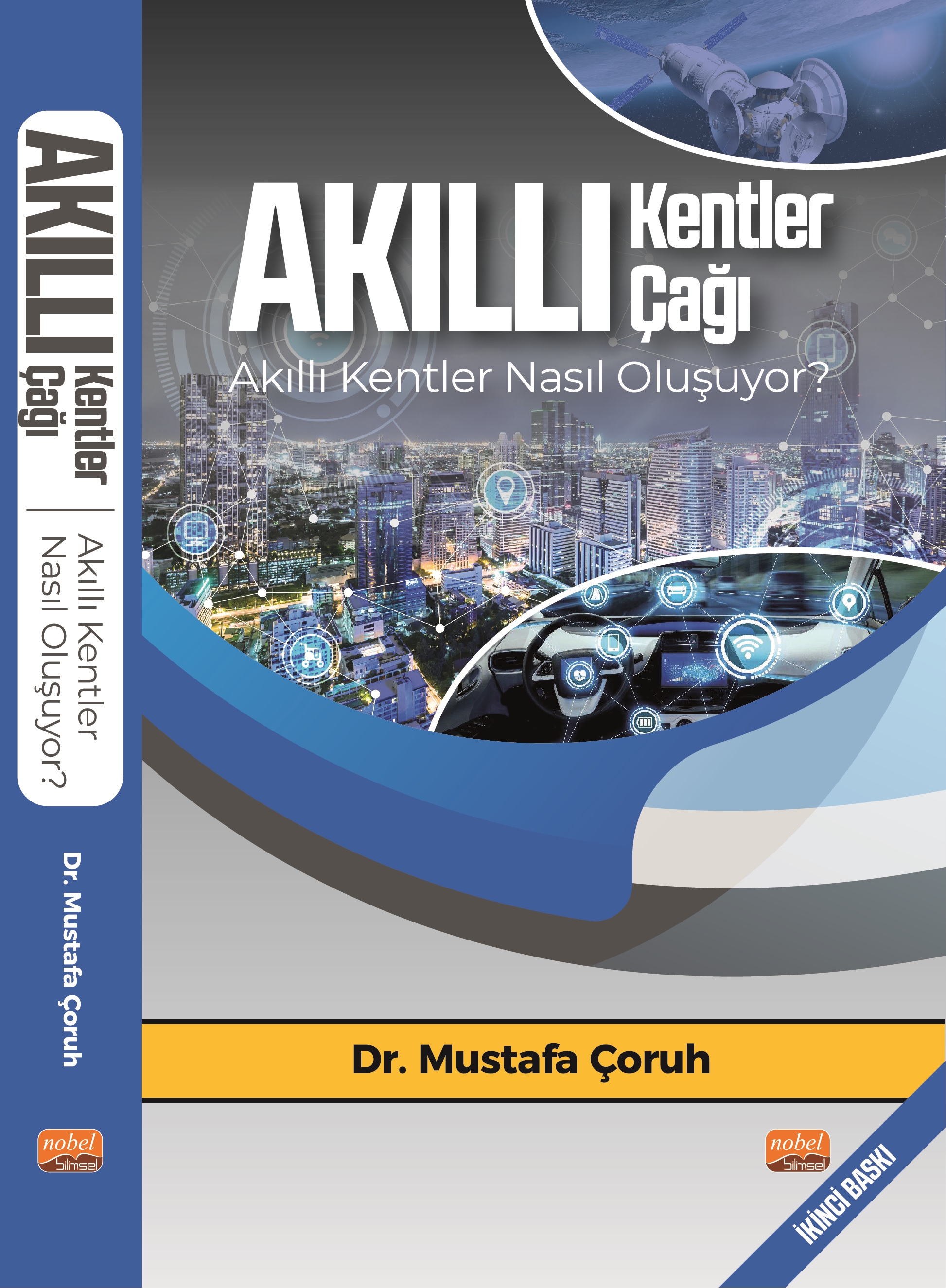 Akıllı Kentler Çağı