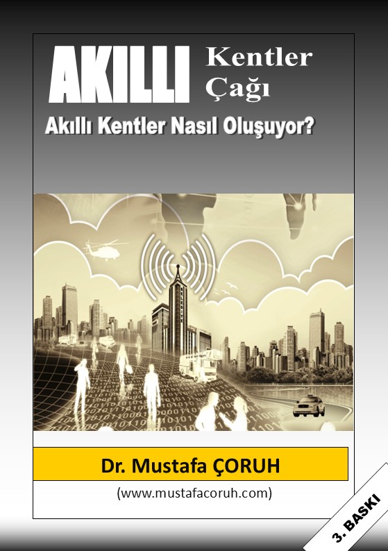 Akıllı Kentler Çağı